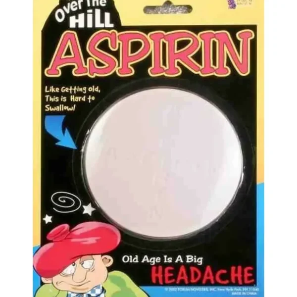 Outlet GIANT ASPIRIN - Over The Hill - Old Age is a big Headache! Novelty Gag Joke Gift - Miniature Marvels: Airplane Models & Painted Dice Egpull