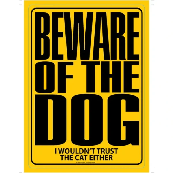 Outlet Metal Sign "BEWARE OF DOG - I wouldn't trust the cat either" Wall Decor #E-011 - Miniature Marvels: Airplane Models & Painted Dice Egpull