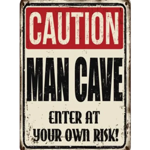 Clearance Metal Tin Sign "CAUTION MAN CAVE - Enter At Your Own Risk!" Wall Decor #F-101 - Miniature Marvels: Airplane Models & Painted Dice Egpull