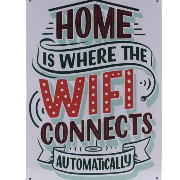 Outlet Metal Tin Sign "Home is Where the WIFI Connects Automatically" Wall Decor #H-101 - Miniature Marvels: Airplane Models & Painted Dice Egpull