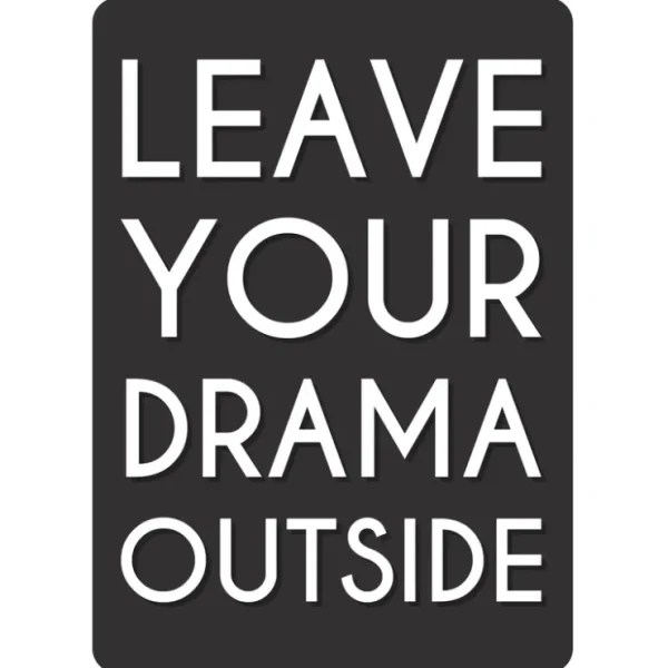 Shop Metal Tin Sign "Leave Your Drama Outside" Office Work Bedroom Wall Decor #E-101 - Miniature Marvels: Airplane Models & Painted Dice Egpull