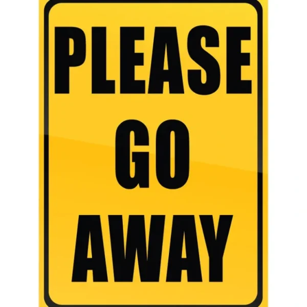 Fashion Metal Tin Sign "PLEASE GO AWAY" Bedroom Office Bar Man Cave Wall Decor #E-101 - Miniature Marvels: Airplane Models & Painted Dice Egpull