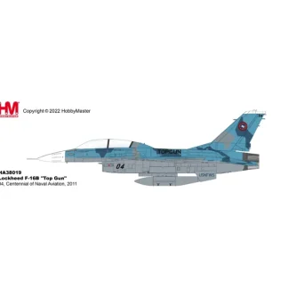 Pre-Order Hobby Master HA38019 1:72 Lockheed F-16B "Top Gun" 04, Centennial of Naval Aviation, 2011 - Miniature Marvels: Airplane Models & Painted Dice* Airplane Model