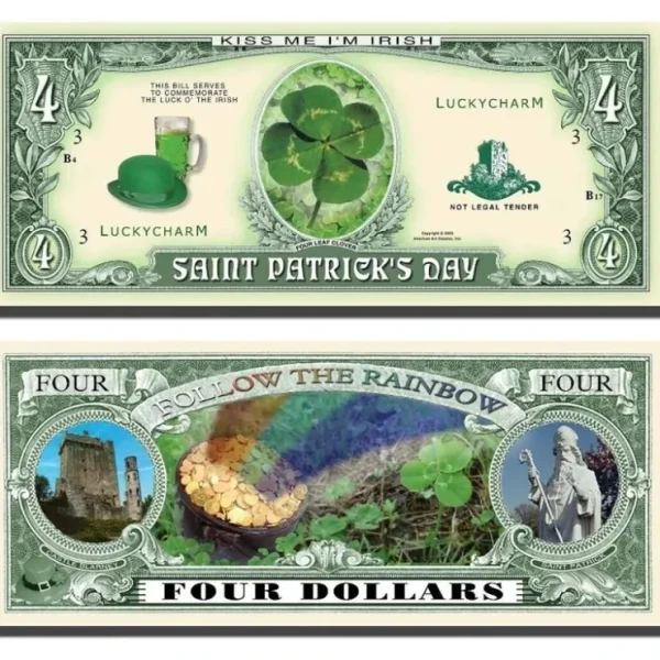 New 100 St. Patrick's Day Shamrock Four Leaf Clover $4 Dollar Money Bill Lucky Note - Miniature Marvels: Airplane Models & Painted Dice Egpull