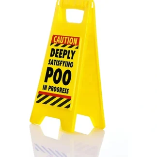 Cheap Warning Caution Desk Sign Deeply Satisfying Poo In Progress Novelty Toilet Humor - Miniature Marvels: Airplane Models & Painted Dice Egpull