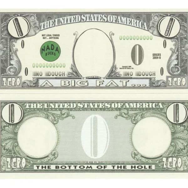 New 100 Zero $ ~ 0.00 Money Dollar Bills ~ FUNNY Novelty Gag Prank Joke WORTHLESS - Miniature Marvels: Airplane Models & Painted Dice Egpull